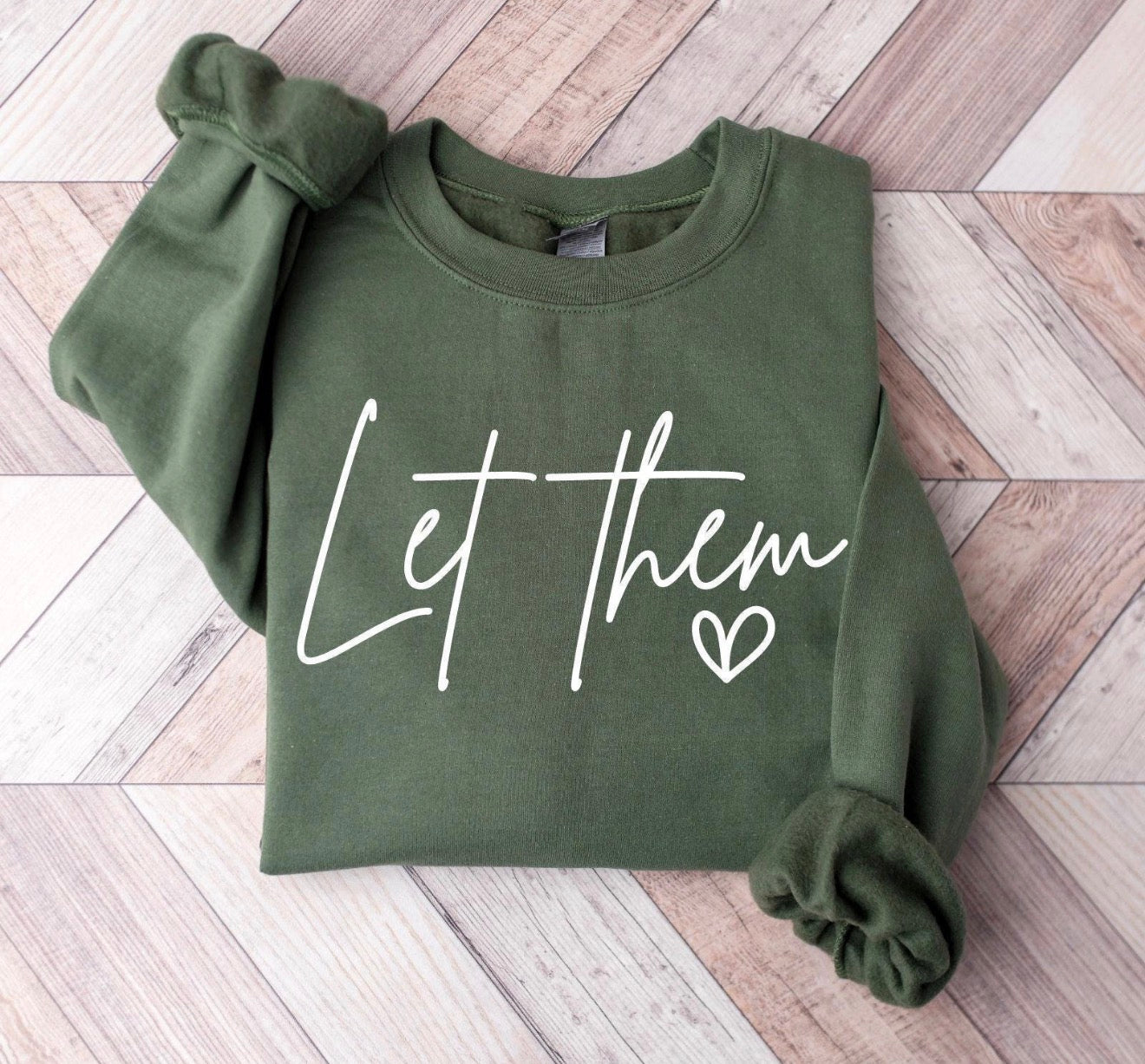 Let them sweatshirt