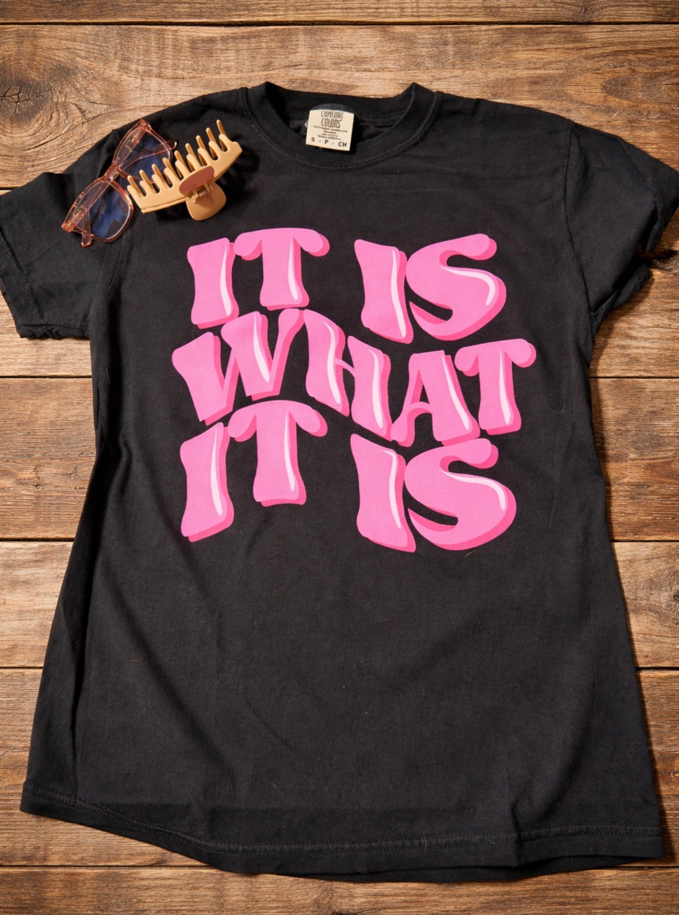 It is what it is tee