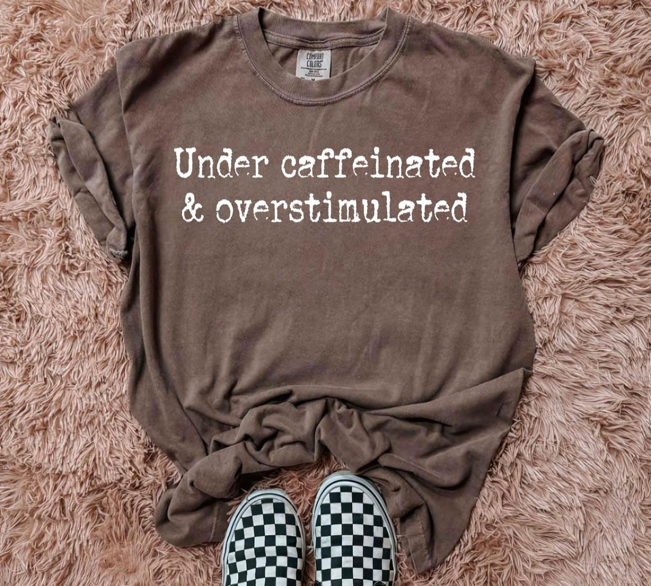 Under caffeinated overstimulated