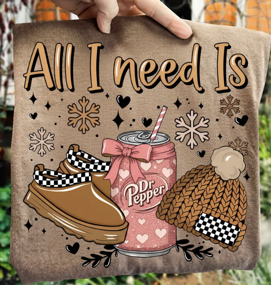 ALL I NEED IS DR.PEPPER