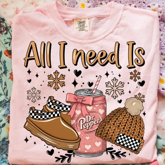 ALL I NEED IS DR.PEPPER